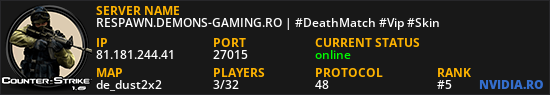 RESPAWN.DEMONS-GAMING.RO | #DeathMatch #Vip #Skin